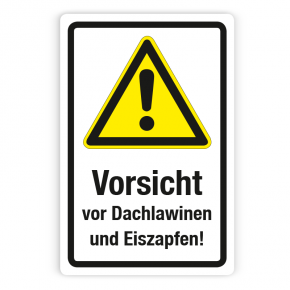 Schild - Vorsicht vor Dachlawinen und Eiszapfen (2) auf Forex