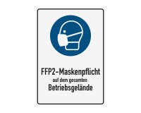 Poster oder Hinweisschild - FFP2 Maskenpflicht - Betriebsgelaende
