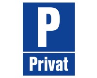 Parkplatzschild Parkplatz nur für Privat
