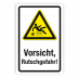 Schild - Vorsicht, Rutschgefahr! - Forex 3mm